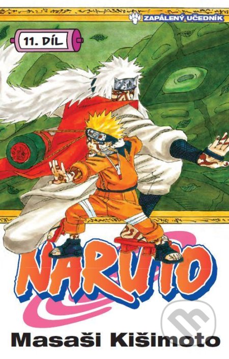 Naruto 11: Zapálený učedník - Masaši Kišimoto