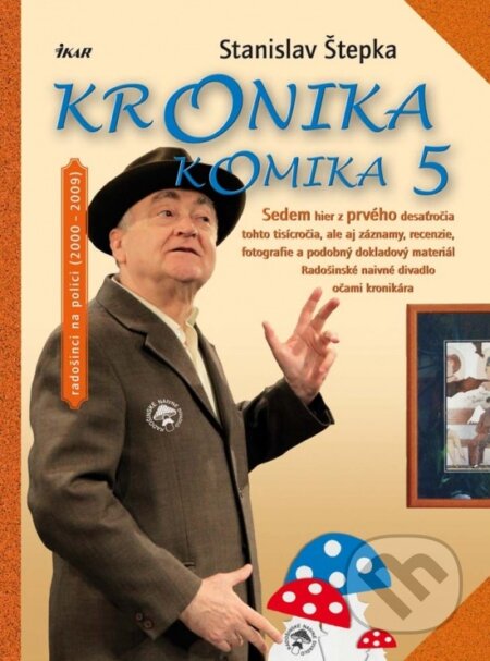 Stanislav Štepka: Kronika komika 5 CD - Stanislav Štepka