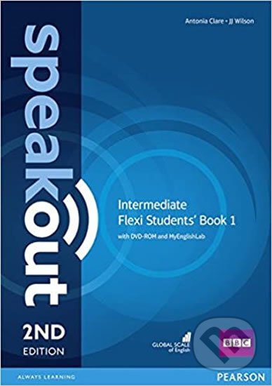 Speakout Intermediate Flexi 1: Coursebook w/ MyEnglishLab, 2nd Edition - J.J. Wilson, Antonia Clare