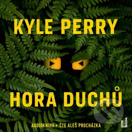 Hora Duchů - Kyle Perry