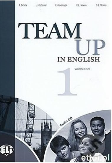 Team Up in English 1: Work Book + Student´s Audio CD (4-level version)