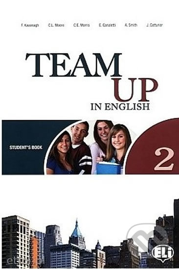 Team Up in English 2: Student´s Book + Reader + Audio CD (0-3-level version)