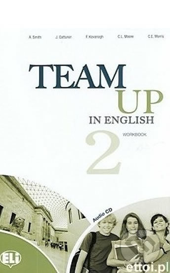 Team Up in English 2: Work Book + Student´s Audio CD (4-level version)