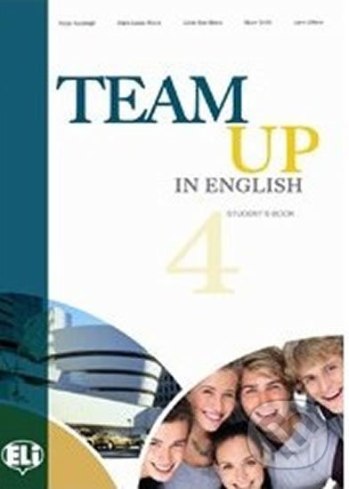 Team Up in English 4: Student´s Book + Reader (4-level version)