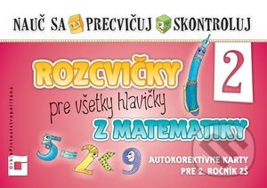 Rozcvičky pre všetky hlavičky z matematiky 2 (autokorektívne karty pre 2. ročník) - Martina Totkovičová
