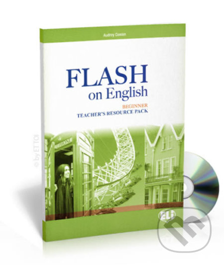 Flash on English Beginner: Teacher´s Book + Test Resource + class Audio CDs + CD-ROM