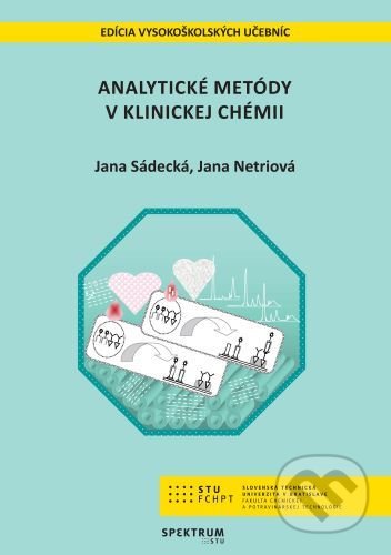 Analytické metódy v klinickej chémii - Jana Sádecká