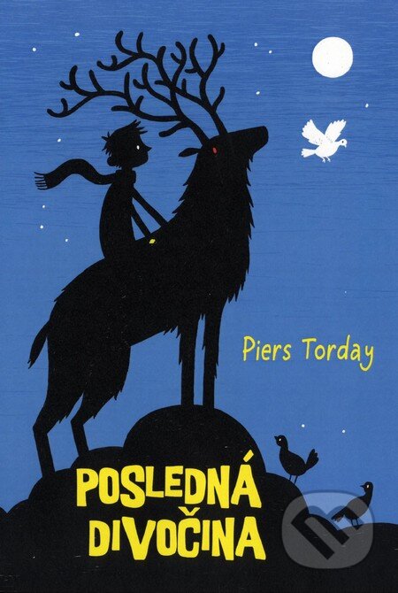 Posledná divočina - Piers Torday