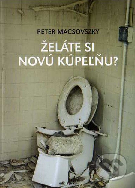 Želáte si novú kúpeľňu - Peter Macsovszky