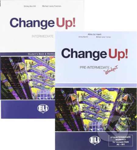 Change up! Intermediate: Student´s Book & Work Book (one volume) + 2 Audio CDs + pre-intermediate Workbook
