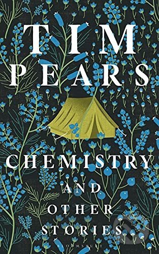 Chemistry and Other Stories - Tim Pears