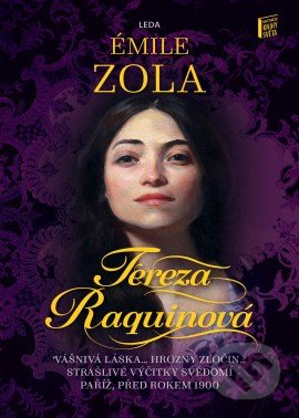 Tereza Raquinová - Émile Zola