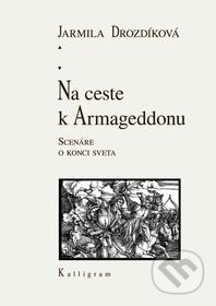 Na ceste k Armageddonu