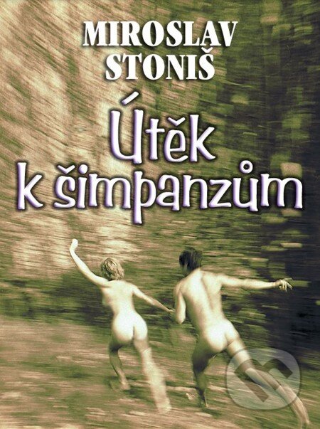 Útěk k šimpanzům