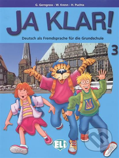 Ja Klar! 3: Lehrbuch - Günter Gerngross