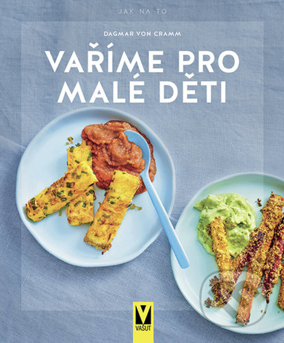 Vaříme pro malé děti