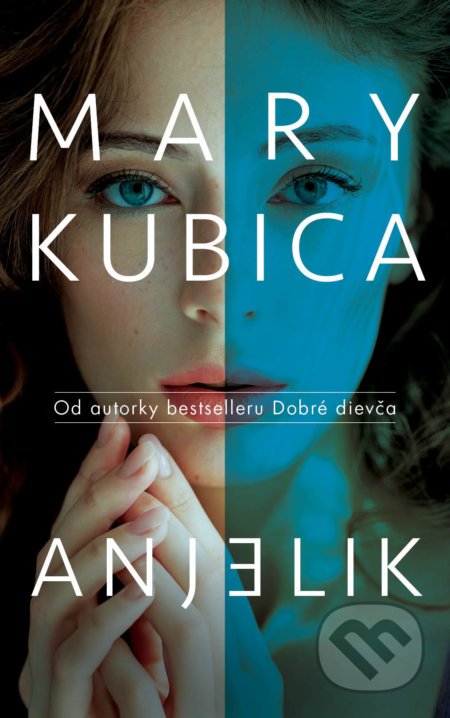 Anjelik - Mary Kubica