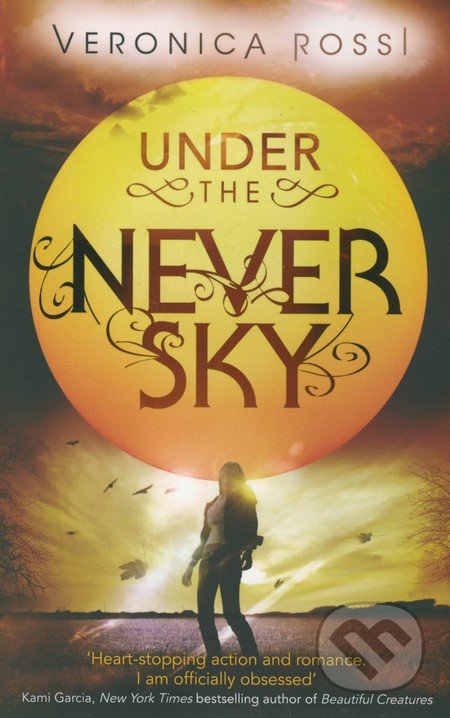 Under the Never Sky - Veronica Rossi