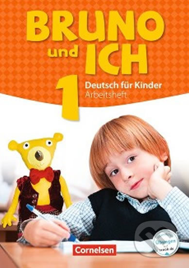 Bruno und ich 1: Arbeitsheft mit Audio-CDs (Učebnice + i-učebnice zdarma)