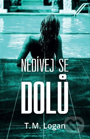 Nedívej se dolů