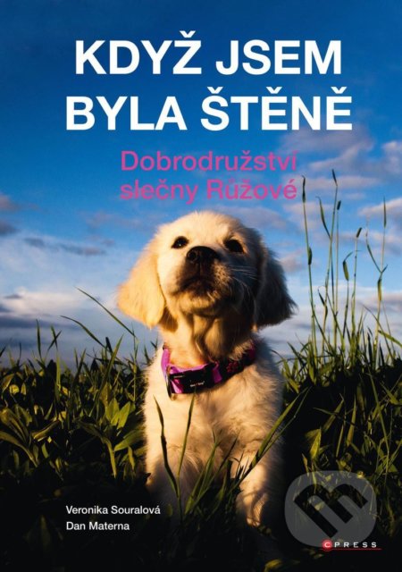Když jsem byla štěně