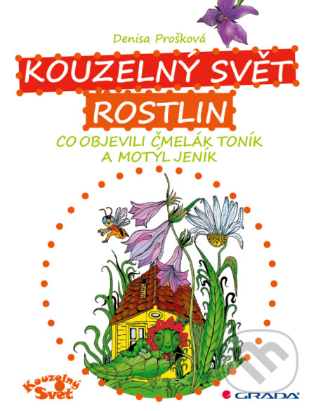 Kouzelný svět rostlin