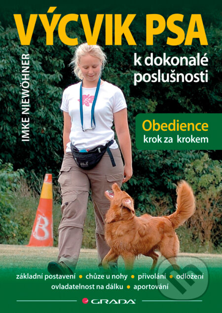 Výcvik psa k dokonalé poslušnosti