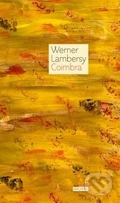 Coimbra - Werner Lambercy