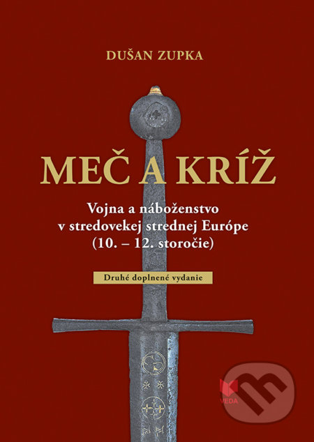 Meč a kríž - Dušan Zupka