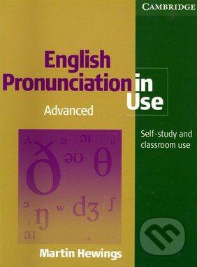 Kniha English Pronunciation In Use Advanced With Answers And Audio Cds 5 Martin Hewings Martinus