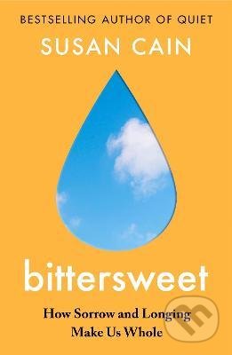 Bittersweet - Susan Cain