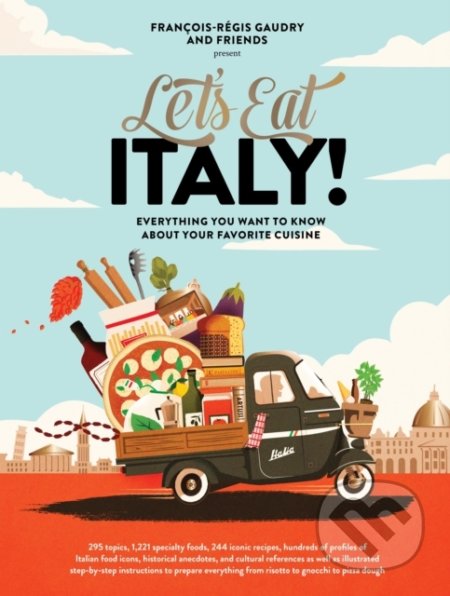 Let&#039;s Eat Italy! - Francois-Regis Gaudry