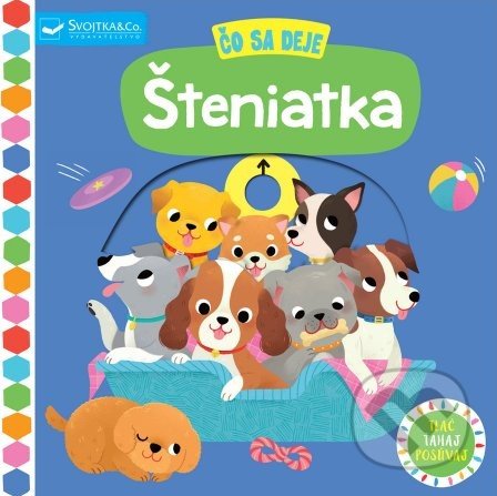 Čo sa deje: Šteniatka