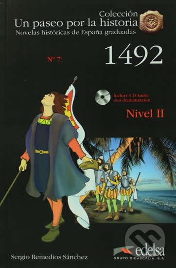 Un paseo por la historia 2: 1492 + CD