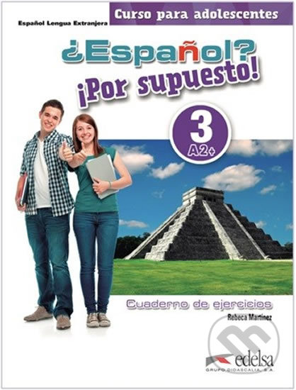 Espaňol? 3/A2+: Por supuesto! Cuaderno de ejercicios