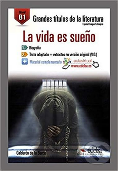 La vida es sueno /B1/