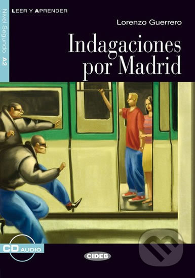 Indagaciones Por Madrid A2 + CD