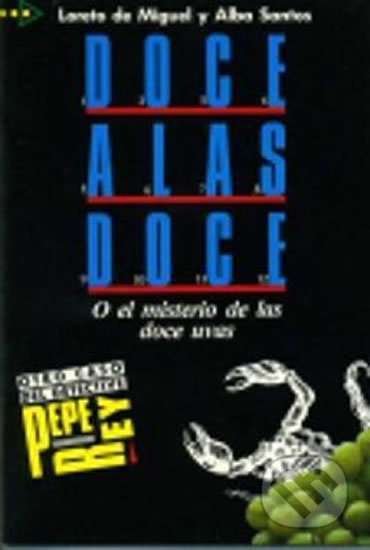 Doce a Las Doce (coleccion Para Que Leas - Level A2)