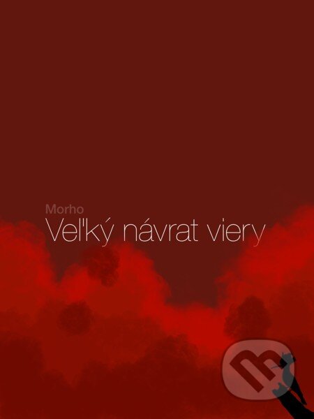 Veľký návrat viery