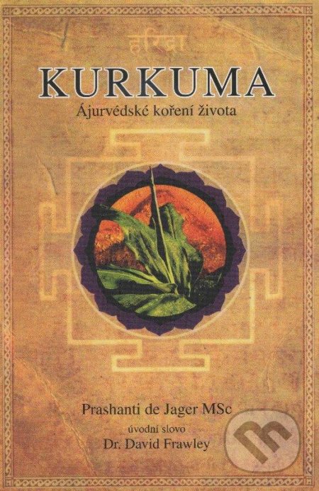 Kurkuma - Prashanti de Jager