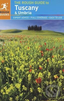 The Rough Guide to Tuscany &amp; Umbria - Tim Jepson, Jonathan Buckley, Mark Ellingham
