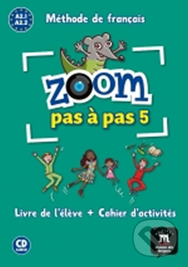 Zoom Pas a pas 1 (A2.2-A2.2) - L. de l´éleve + Cahier + CD