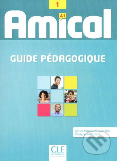 Amical A1: Guide pédagogique