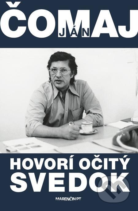 Hovorí očitý svedok
