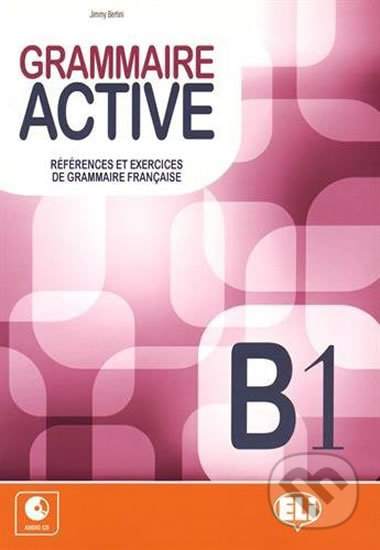 Grammaire active B1 + Audio CD