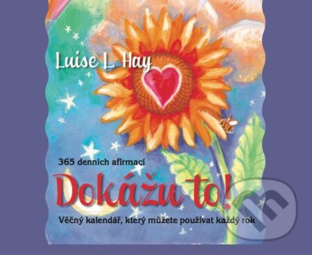 Dokážu to! (Věčný kalendář, který můžete používat rok co rok)