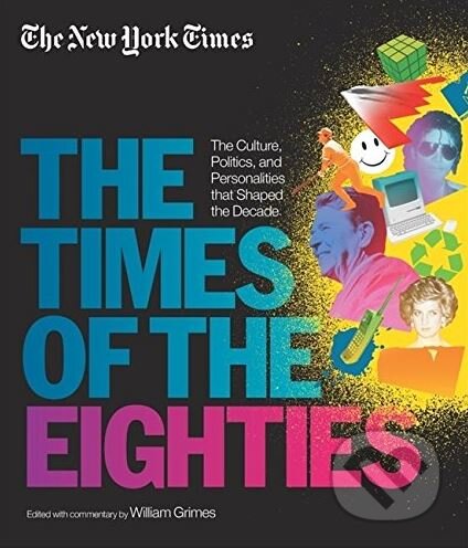 The Times of the Eighties