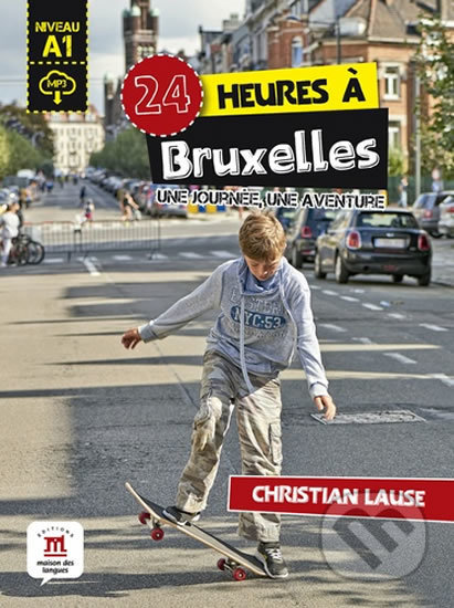 24 heures a Bruxelles Libro + MP3 online