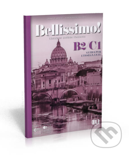 Bellissimo! B2-C1 - Guida per l´insegnante + 2 Audio CDs