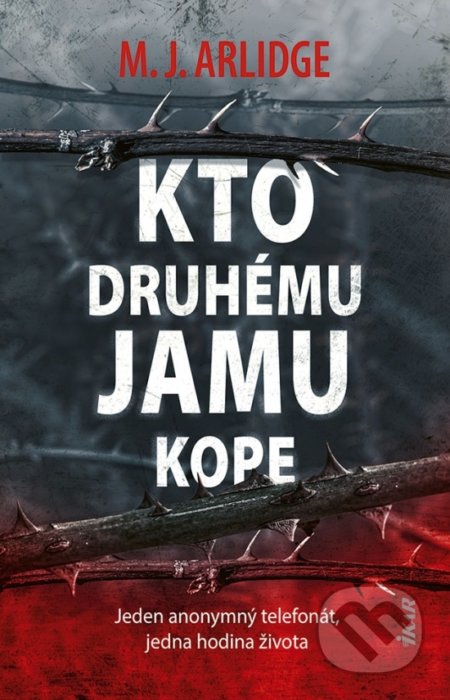 Kto druhému jamu kope